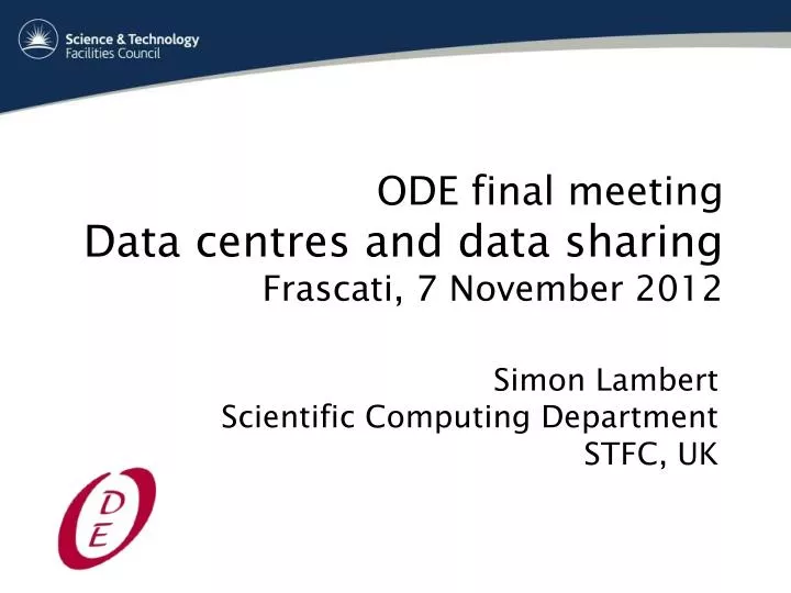 ode final meeting data centres and data sharing frascati 7 november 2012