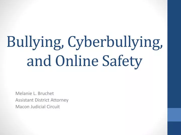 bullying cyberbullying and online safety