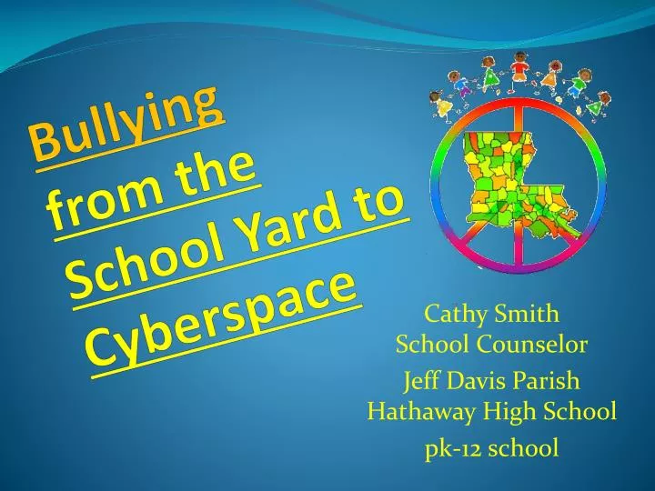 bullying from the school yard to cyberspace