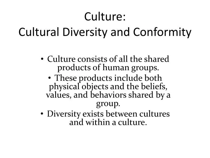 culture cultural diversity and conformity