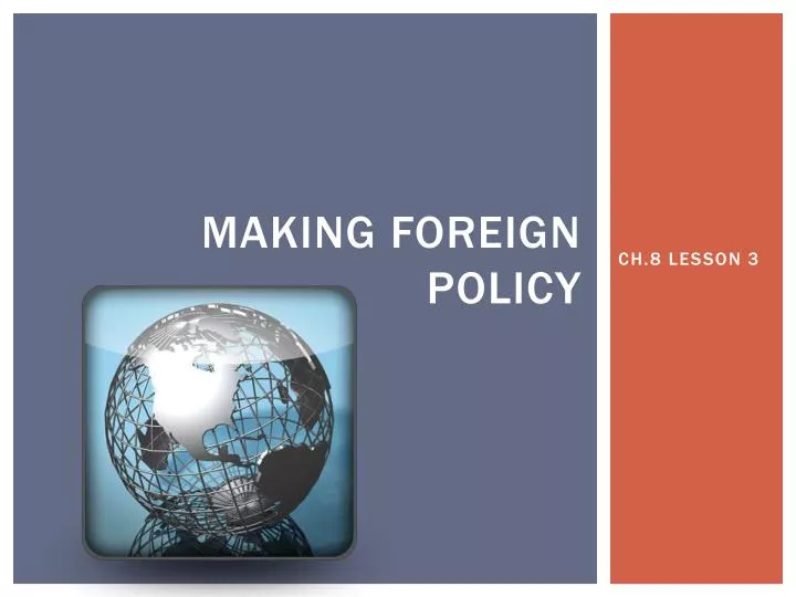 making foreign policy
