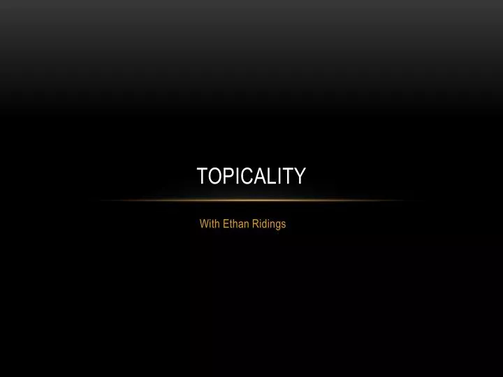 topicality