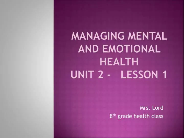 managing mental and emotional health unit 2 lesson 1