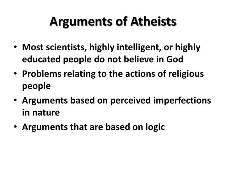 arguments of atheists