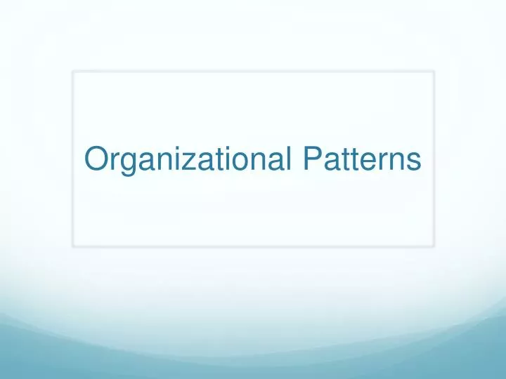 organizational patterns