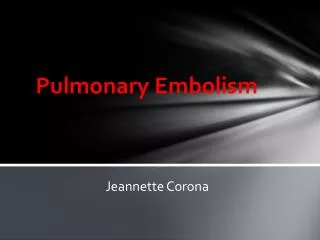 pulmonary embolism