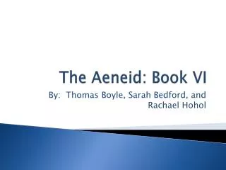 The Aeneid : Book VI