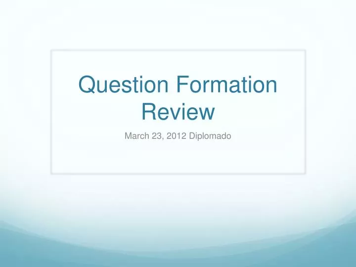 question formation review