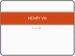 HENRY VIII - slide 1