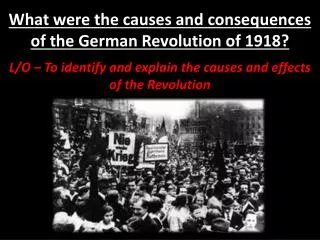 What were the causes and consequences of the German Revolution of 1918?