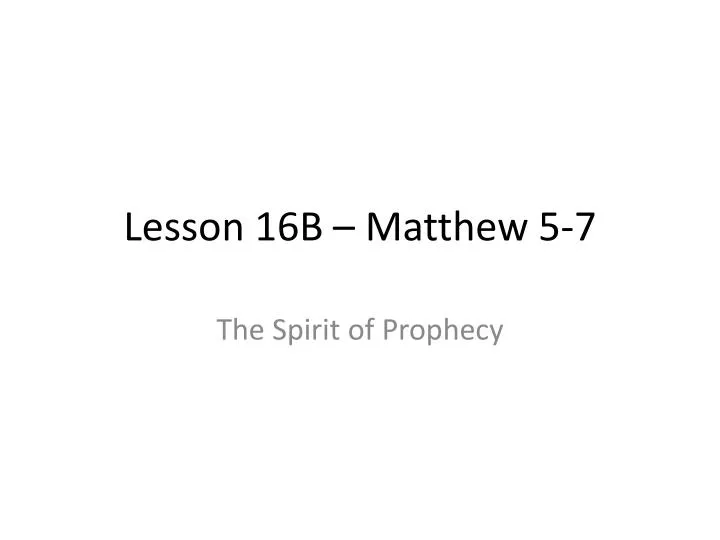 lesson 16b matthew 5 7