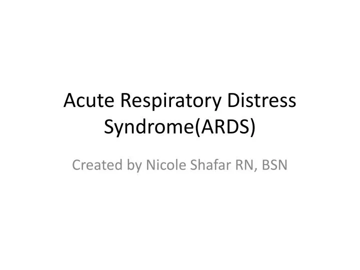 acute respiratory distress syndrome ards