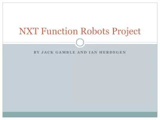 NXT Function Robots Project