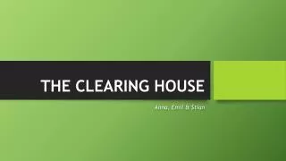THE CLEARING HOUSE