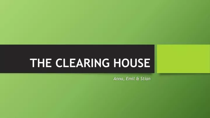 the clearing house