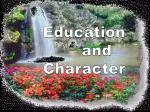 Education and Character - slide 1