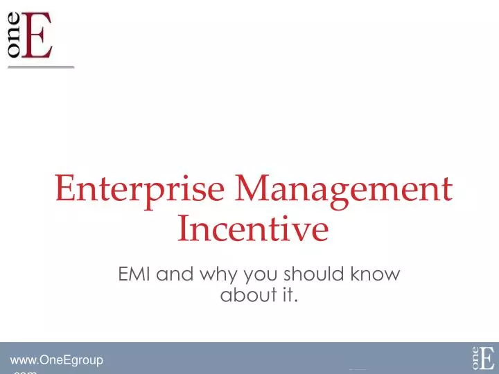 enterprise management incentive