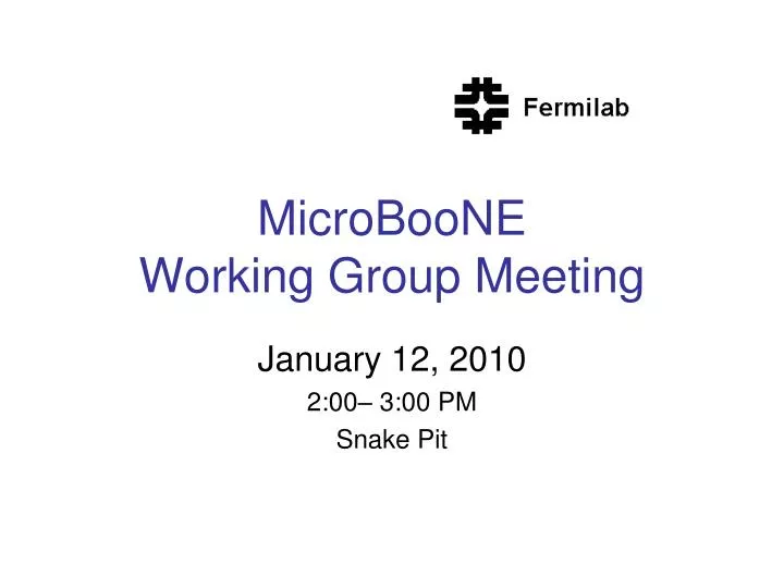 microboone working group meeting