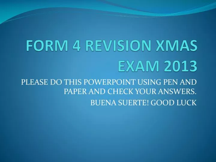 form 4 revision xmas exam 2013