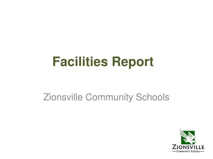 facilities report