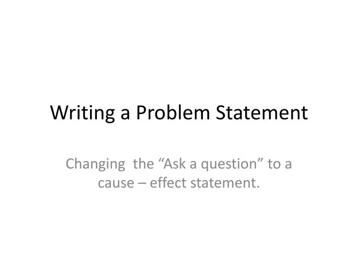 writing a problem statement