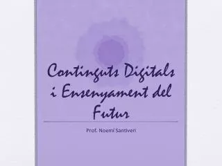 continguts digitals i ensenyament del futur