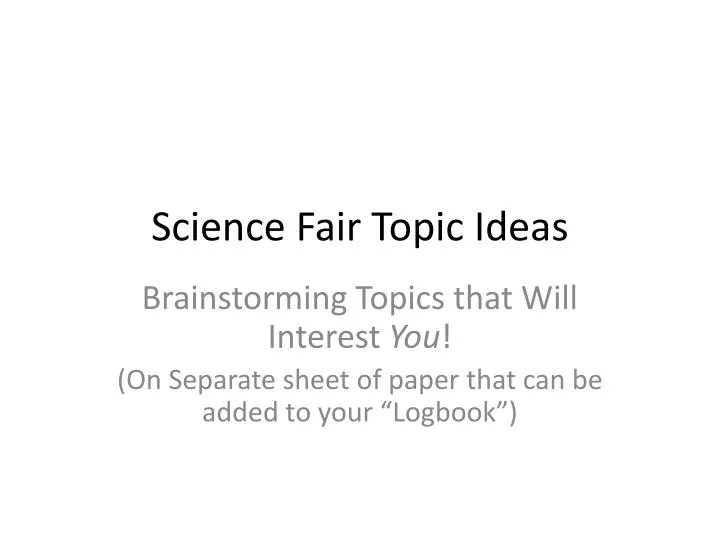 science fair topic ideas