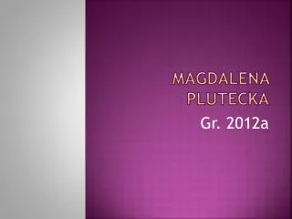 magdalena plutecka