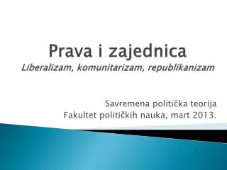 prava i zajednica liberalizam komunitarizam republikanizam