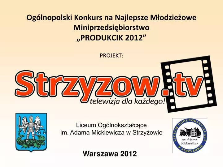 og lnopolski konkurs na najlepsze m odzie owe miniprzedsi biorstwo produkcik 2012 projekt