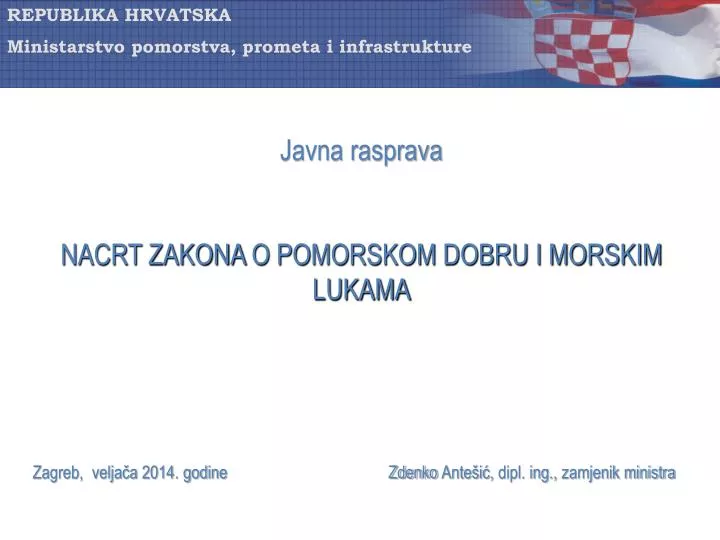 javna rasprava nacrt zakona o pomorskom dobru i morskim lukama