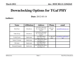 Downclocking Options for TGaf PHY