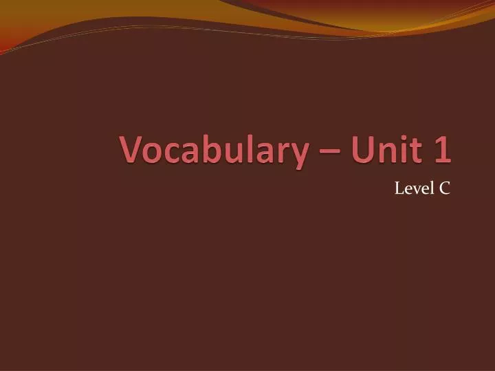 vocabulary unit 1