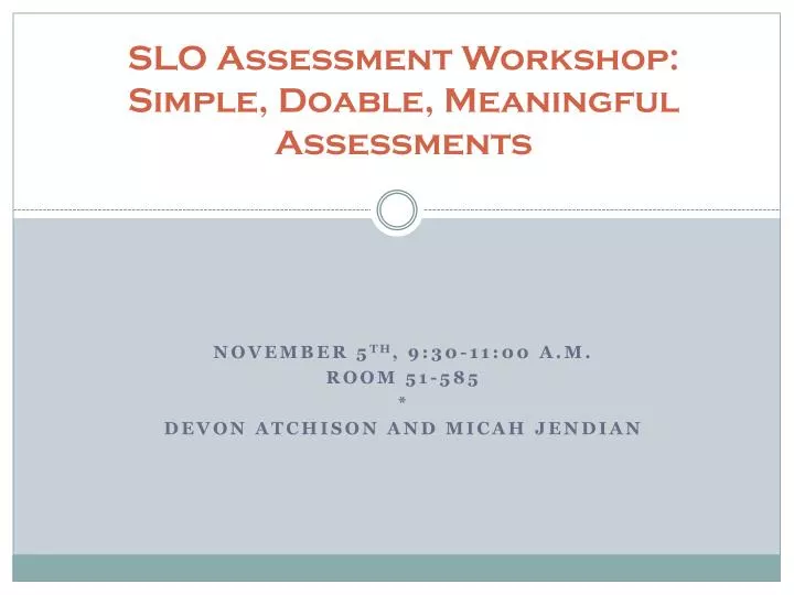slo assessment workshop simple doable meaningful assessments