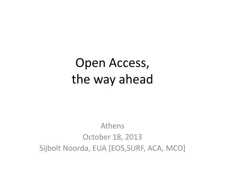 open access the way ahead