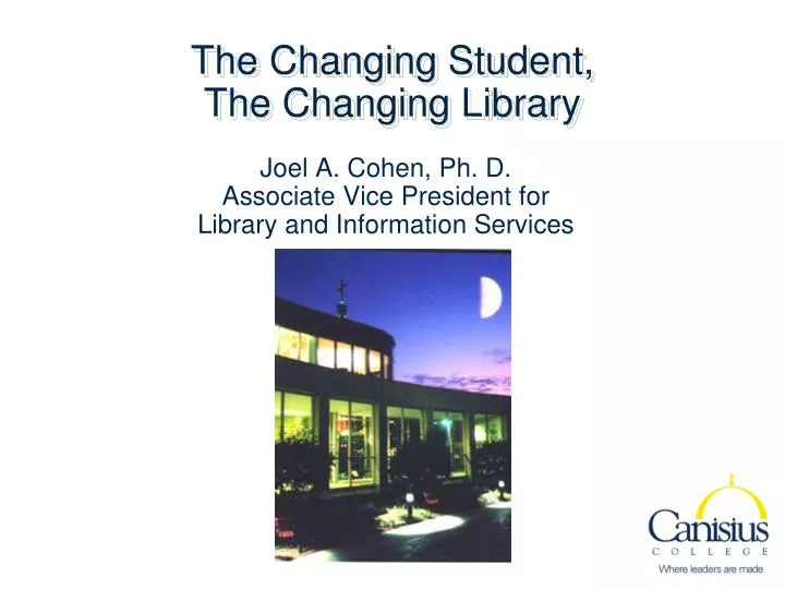 the changing student the changing library