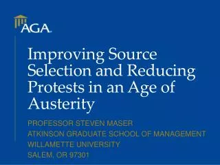 Improving Source Selection and Reducing Protests in an Age of Austerity