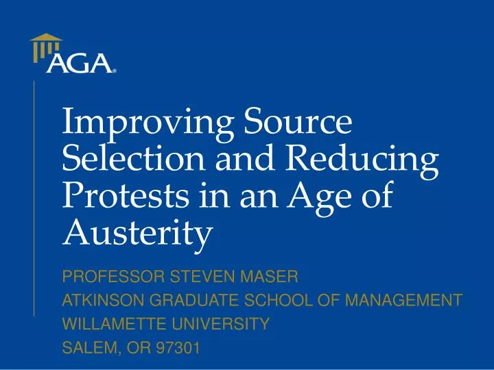 improving source selection and reducing protests in an age of austerity