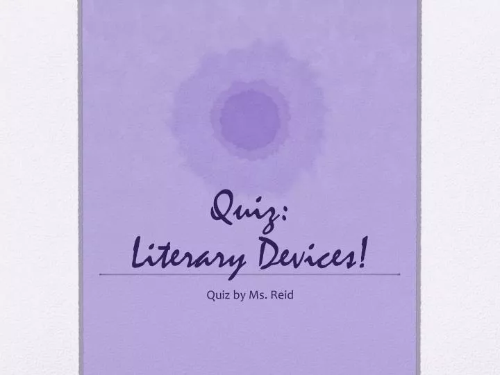 quiz literary devices
