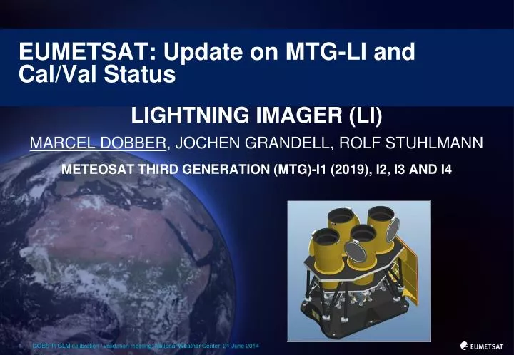eumetsat update on mtg li and cal val status