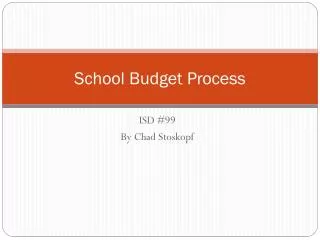 School Budget Process