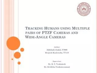 Tracking Humans using Multiple pairs of PTZF Cameras and Wide-Angle Cameras