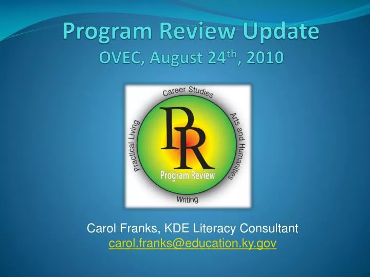 program review update ovec august 24 th 2010