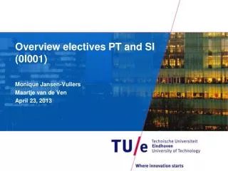 Overview electives PT and SI ( 0I001)