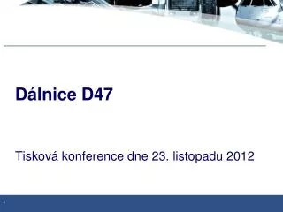 d lnice d47