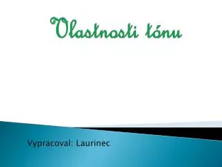 vlastnosti t nu