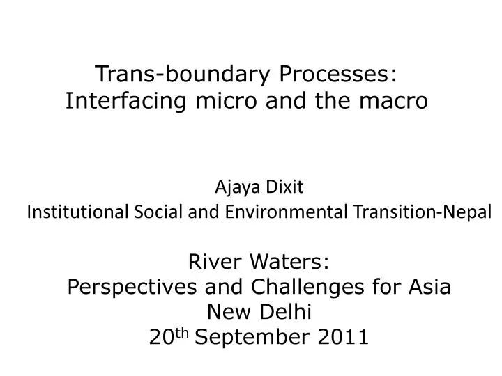 trans boundary processes interfacing micro and the macro