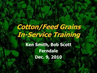 Cotton/Feed Grains In-Service Training