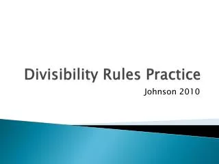 Divisibility Rules Practice