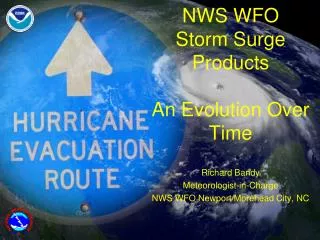 NWS WFO Storm Surge Products An Evolution Over Time
